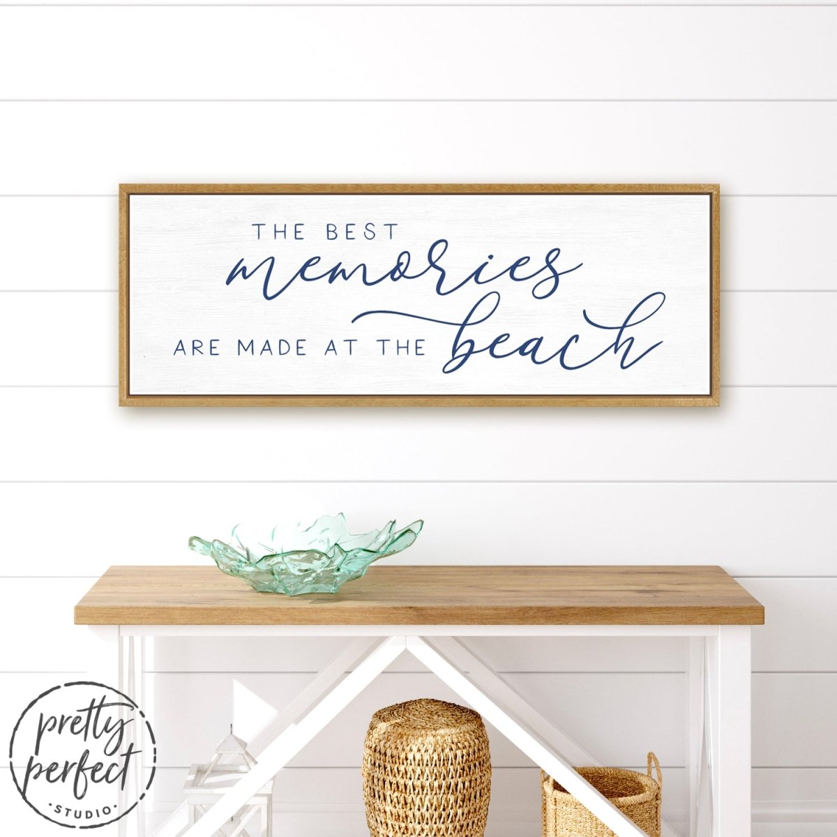 The Best Memories Are Made At The Beach Sign on Wall Above Shelf - Pretty Perfect Studio