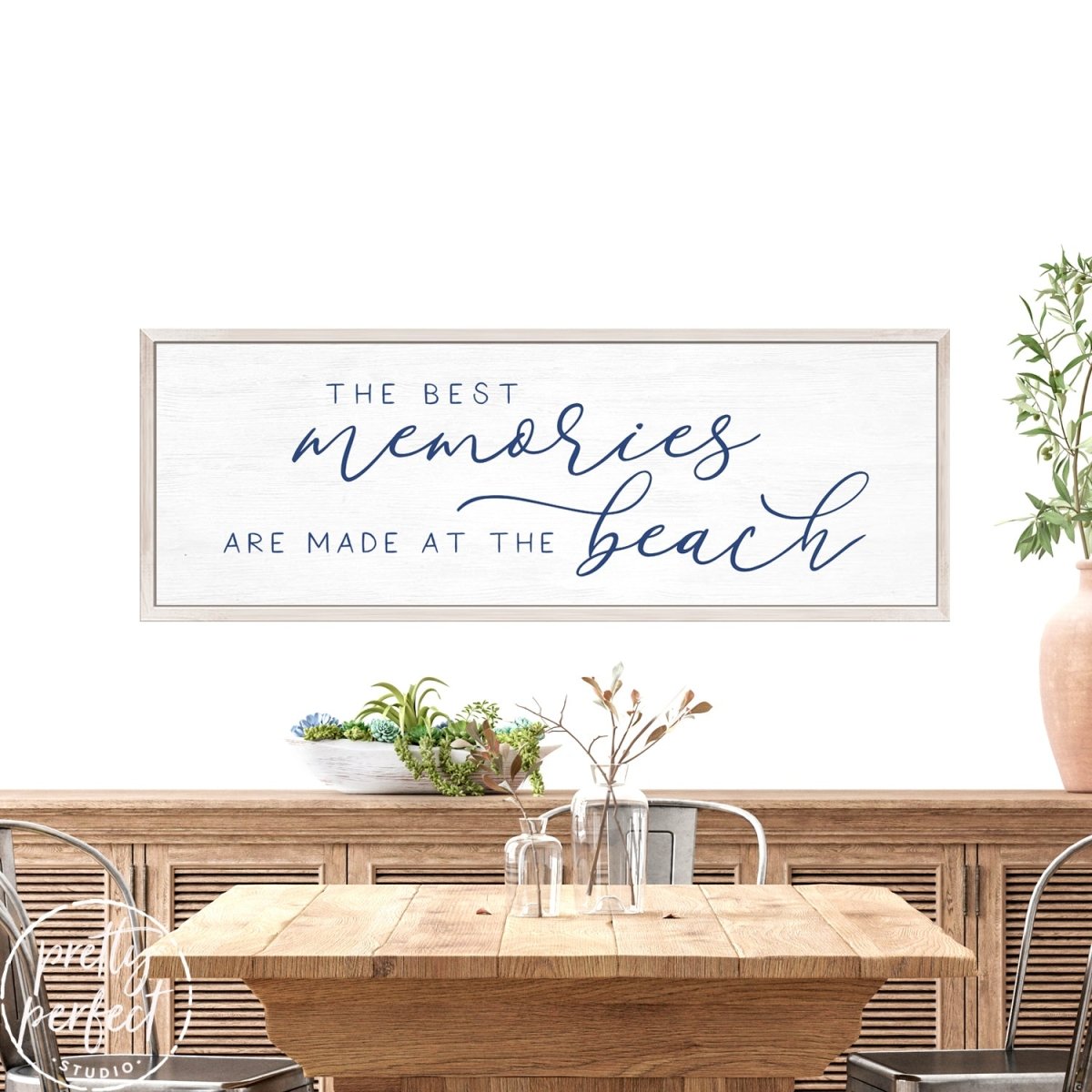 The Best Memories Are Made At The Beach Sign