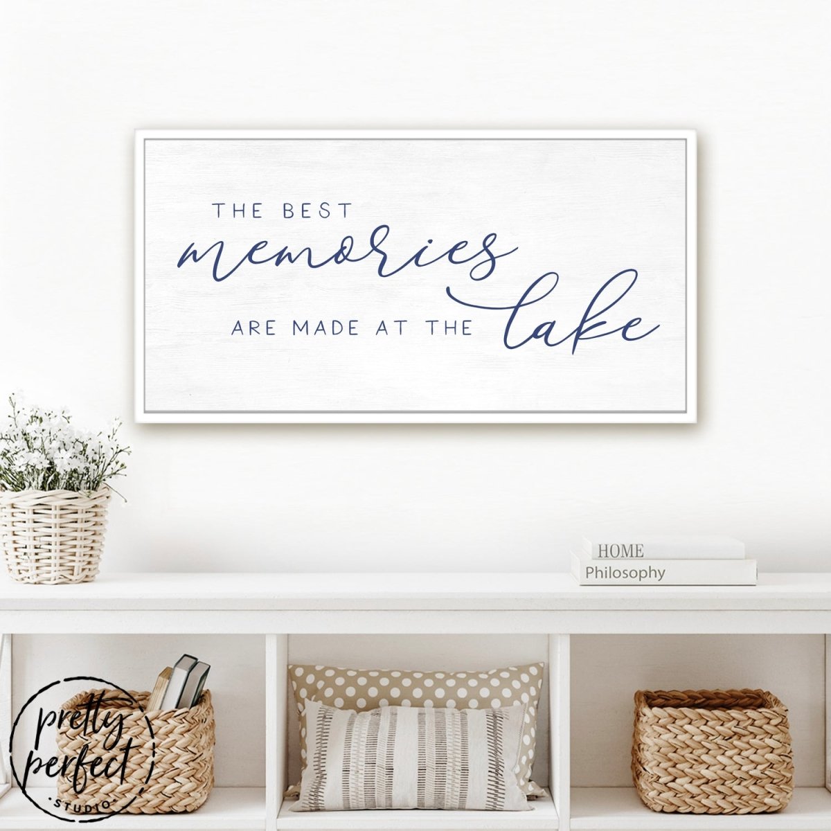 The Best Memories Are Made At The Lake Wall Art