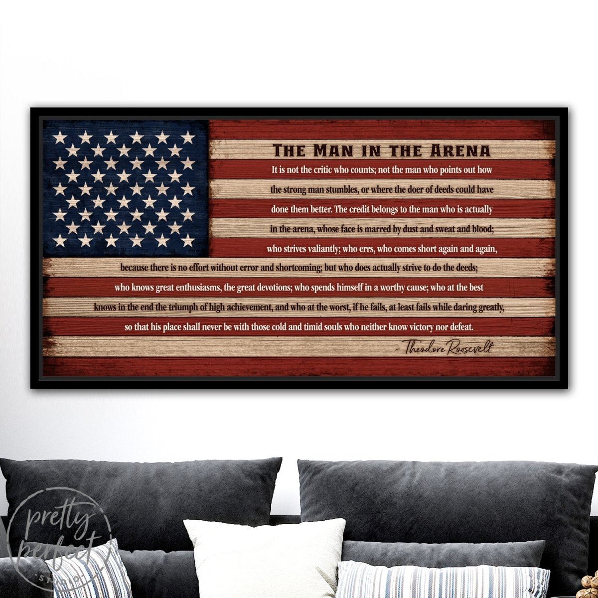 The Man In The Arena Flag Sign Above Couch - Pretty Perfect Studio