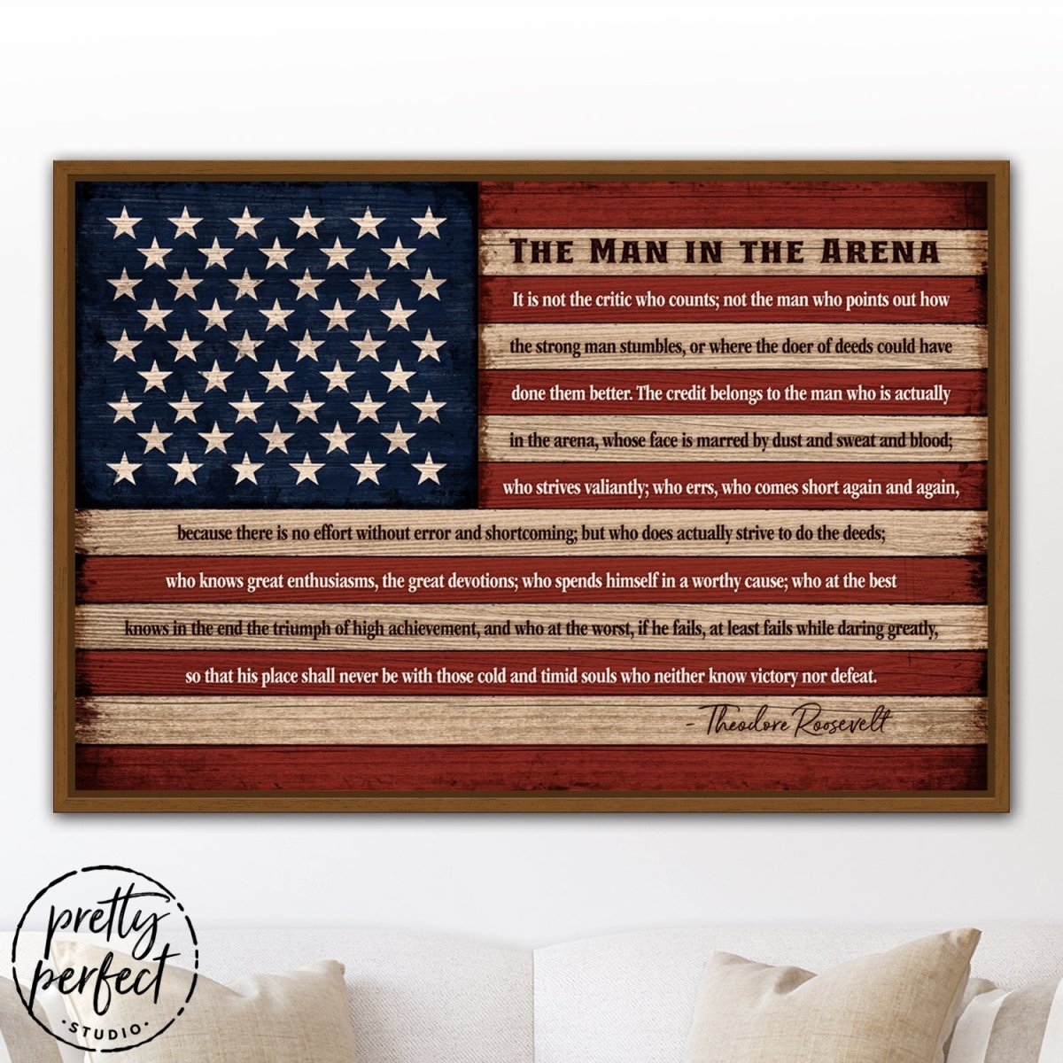 The Man In The Arena Flag Sign Above Couch - Pretty Perfect Studio