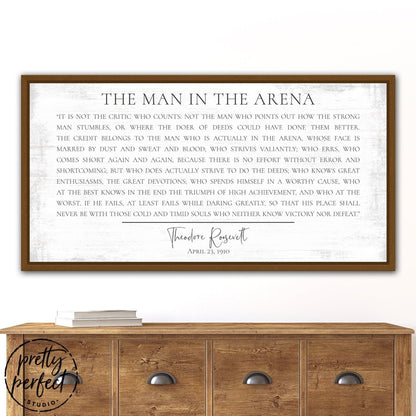The Man In The Arena Sign Above Entryway Table - Pretty Perfect Studio