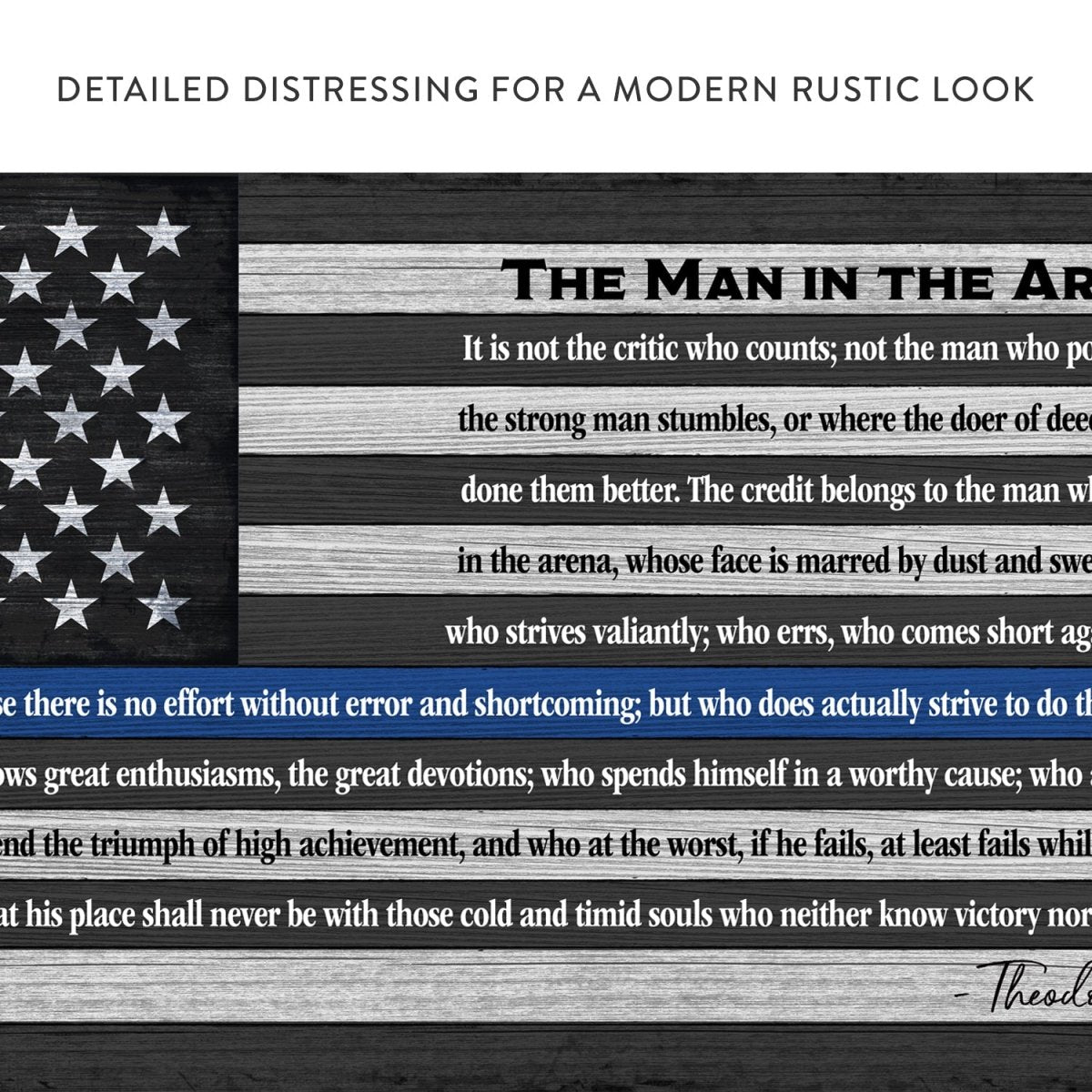 The Man In The Arena Thin Blue Line Flag Quote