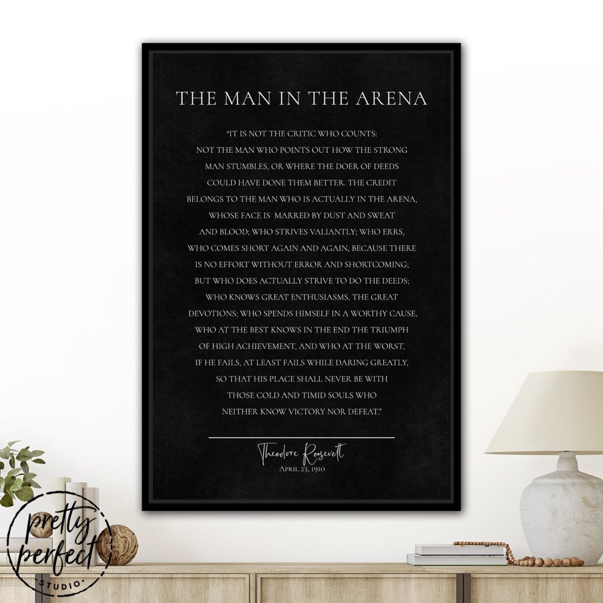 The Man In The Arena Wall Art Above Couch - Pretty Perfect Studio