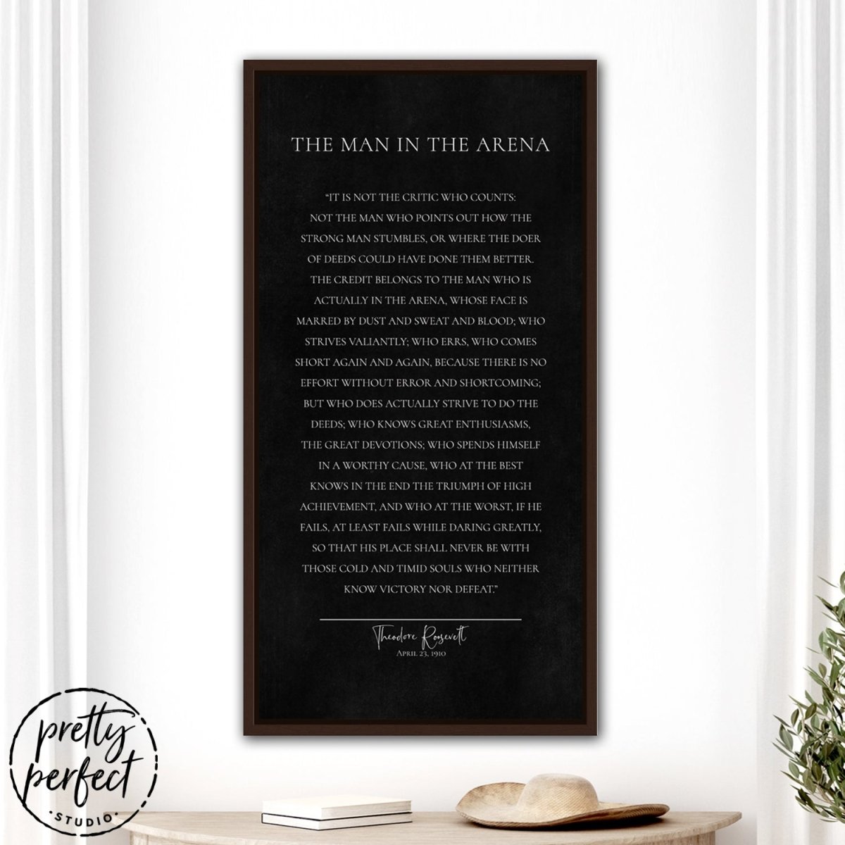 The Man In The Arena Wall Art in Living Room - Pretty Perfect Studio