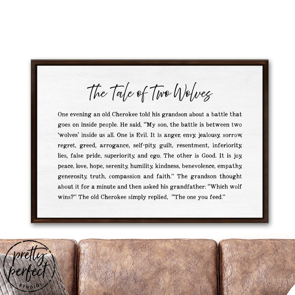 The Tale Of Two Wolves Sign, The One You Feed, Tale Of Two Wolves Print