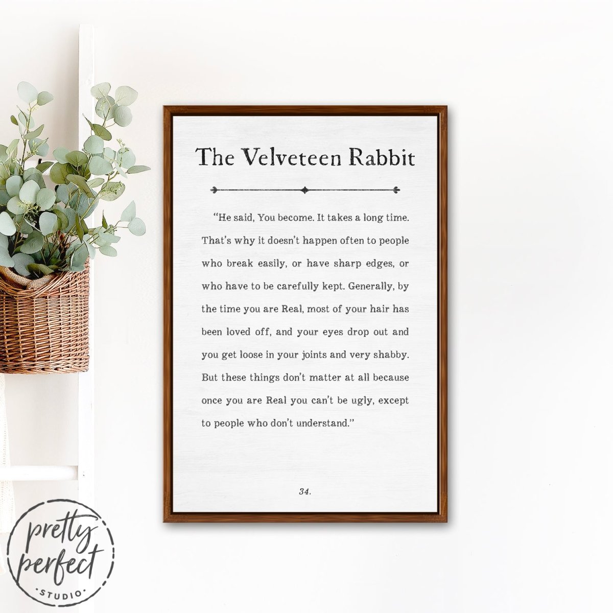 The Velveteen Rabbit Quote Sign - Pretty Perfect Studio