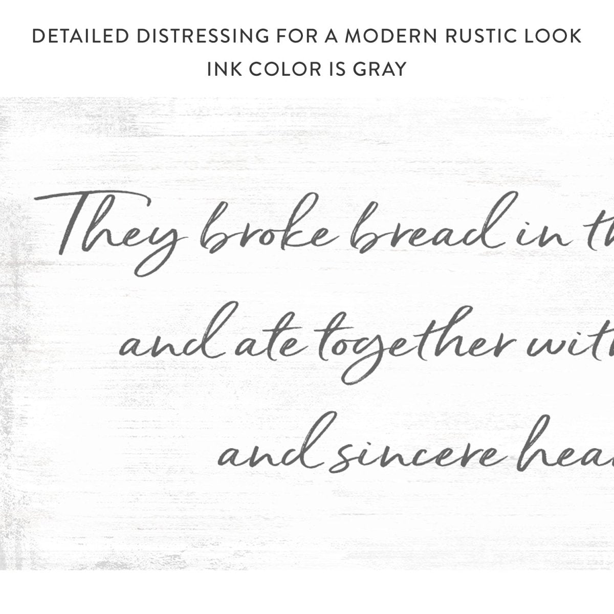 They Broke Bread In Their Homes Sign With Distressed Modern Rustic Look - Pretty Perfect Studio