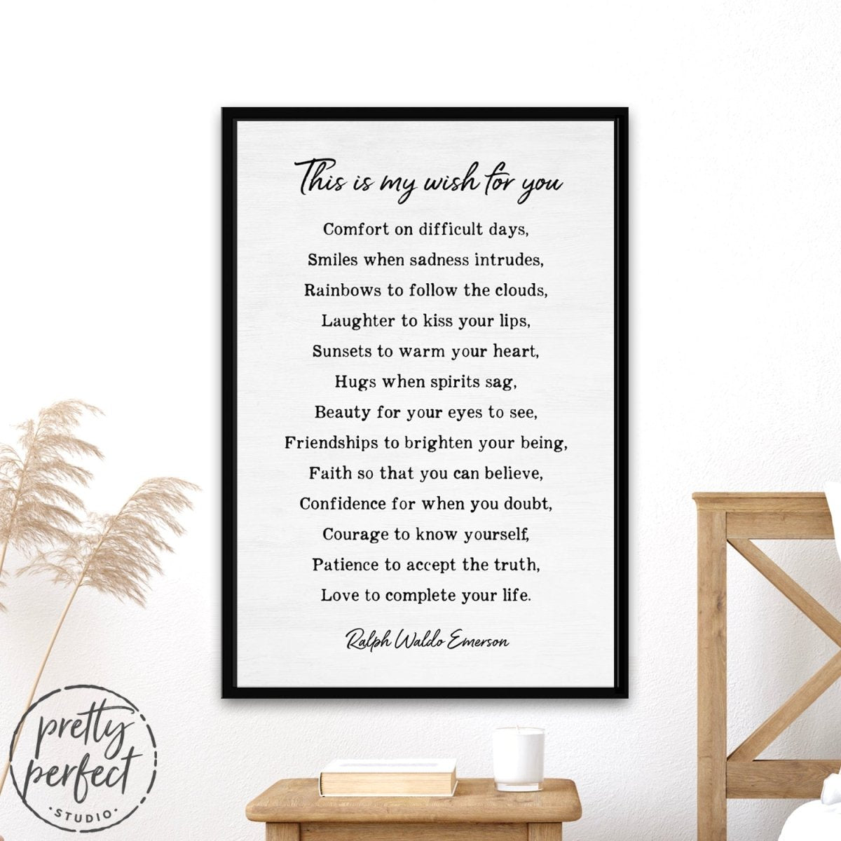This Is My Wish For You by Ralph Waldo Emerson