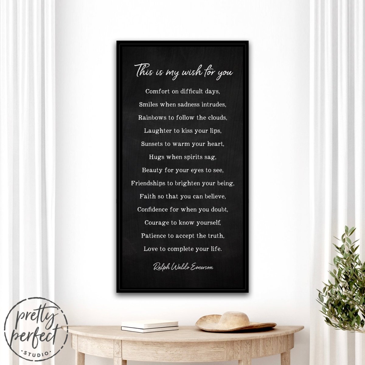 This Is My Wish For You by Ralph Waldo Emerson