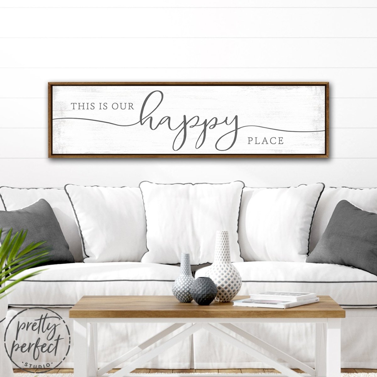 This Is Our Happy Place Sign Above Couch - Pretty Perfect Studio