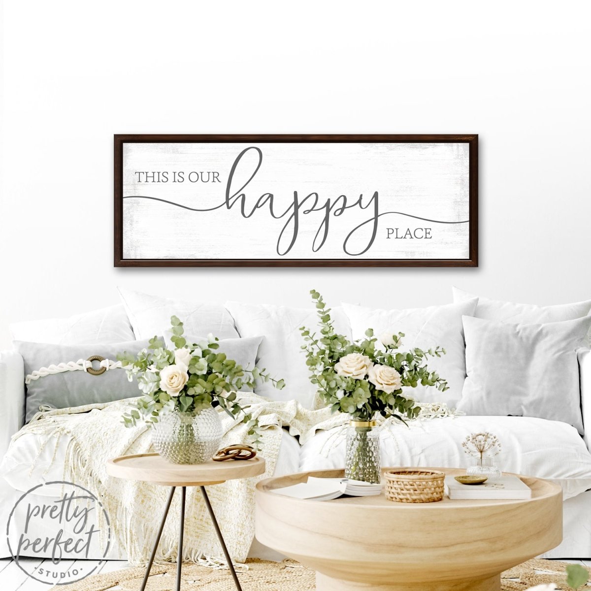 This Is Our Happy Place Sign Above Couch - Pretty Perfect Studio