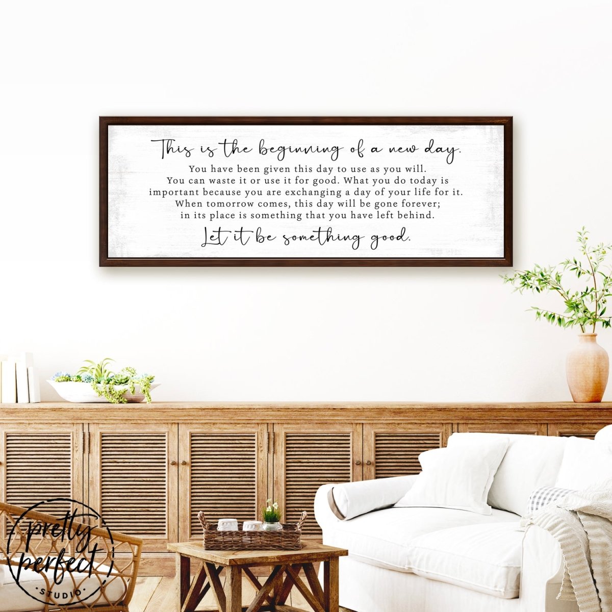 This Is The Beginning Of A New Day Sign Hanging in Entryway Above Table - Pretty Perfect Studio