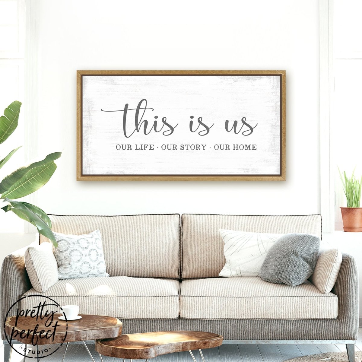 This Is Us Family Canvas Sign Above Couch - Pretty Perfect Studio