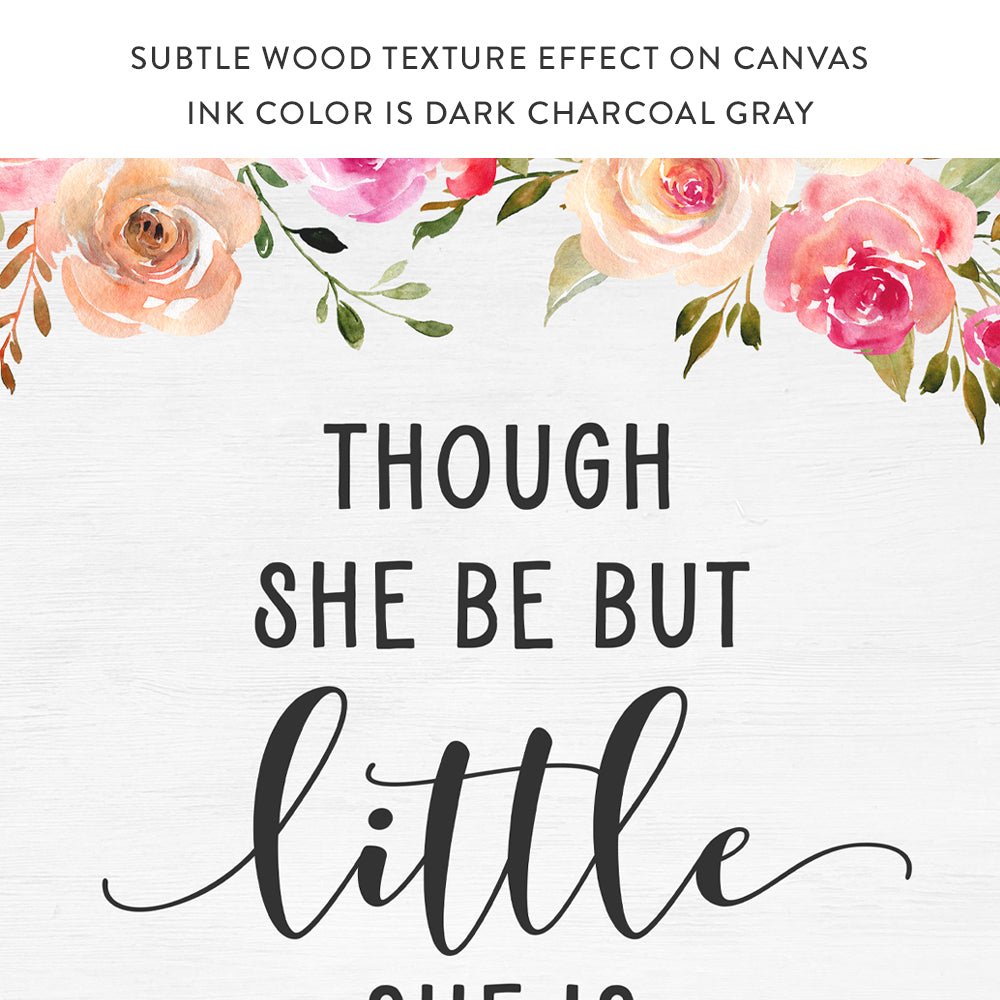 Though She Be But Little She Is Fierce Wall Art Shakespeare Gifts