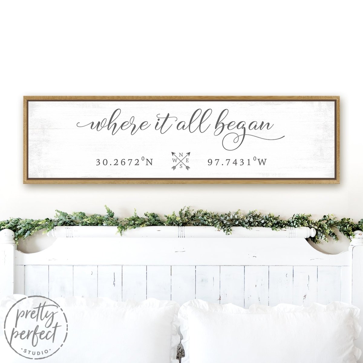 Where It All Began Location and Name Sign Above Bed - Pretty Perfect Studio