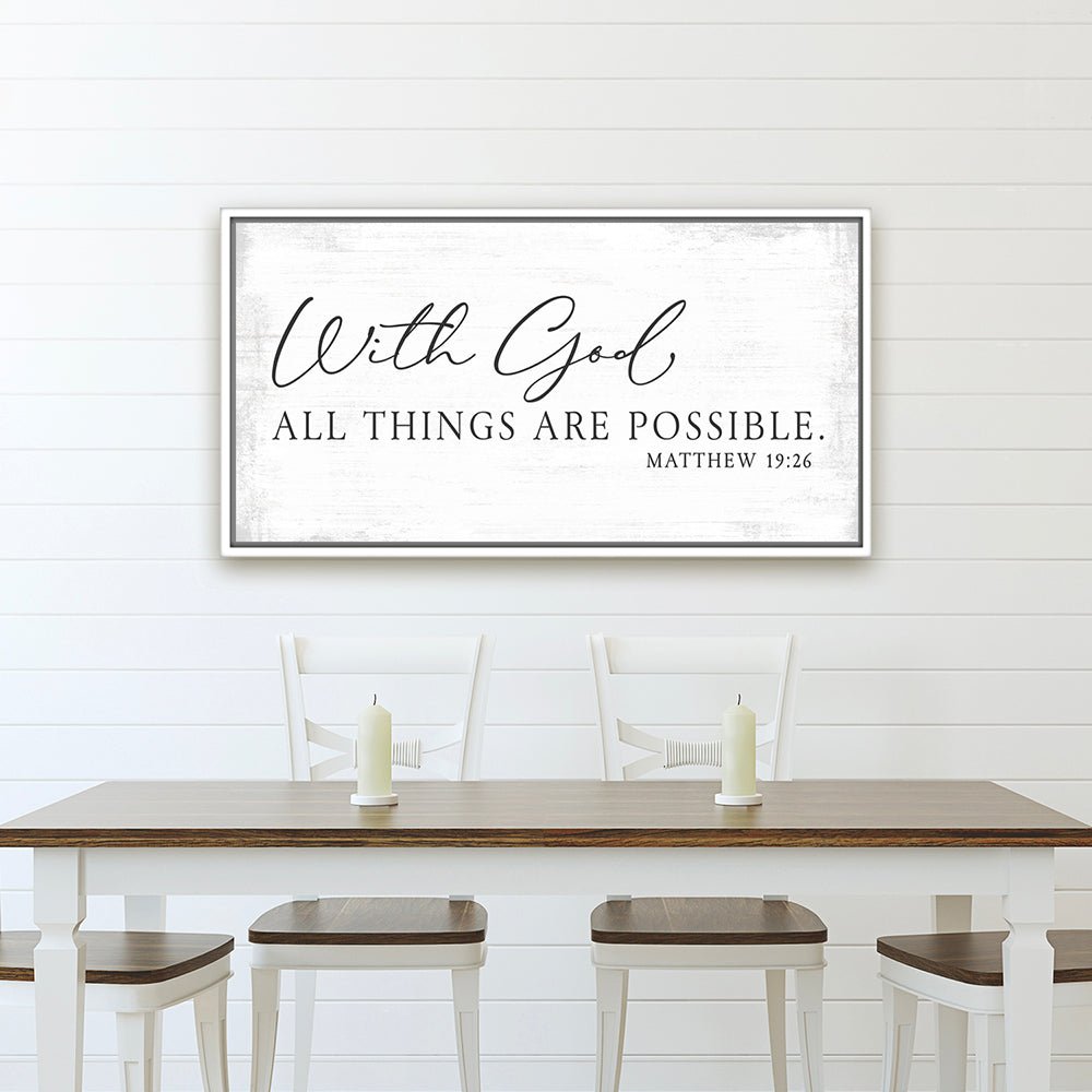 With God All Things Are Possible Sign on Wall Above the Table - Pretty Perfect Studio