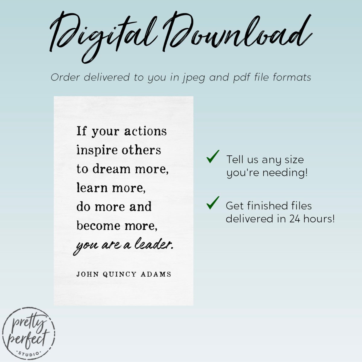 You Are A Leader John Quincy Adams Quote Leadership Gifts