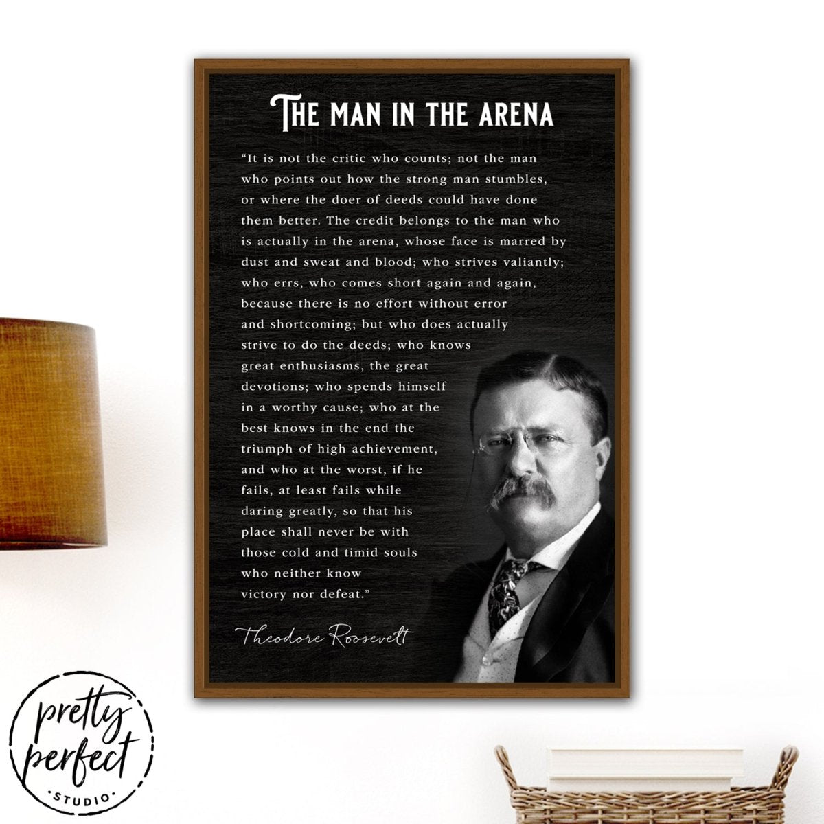 The man in the arena canvas wall art includes photo of Theodore Roosevelt