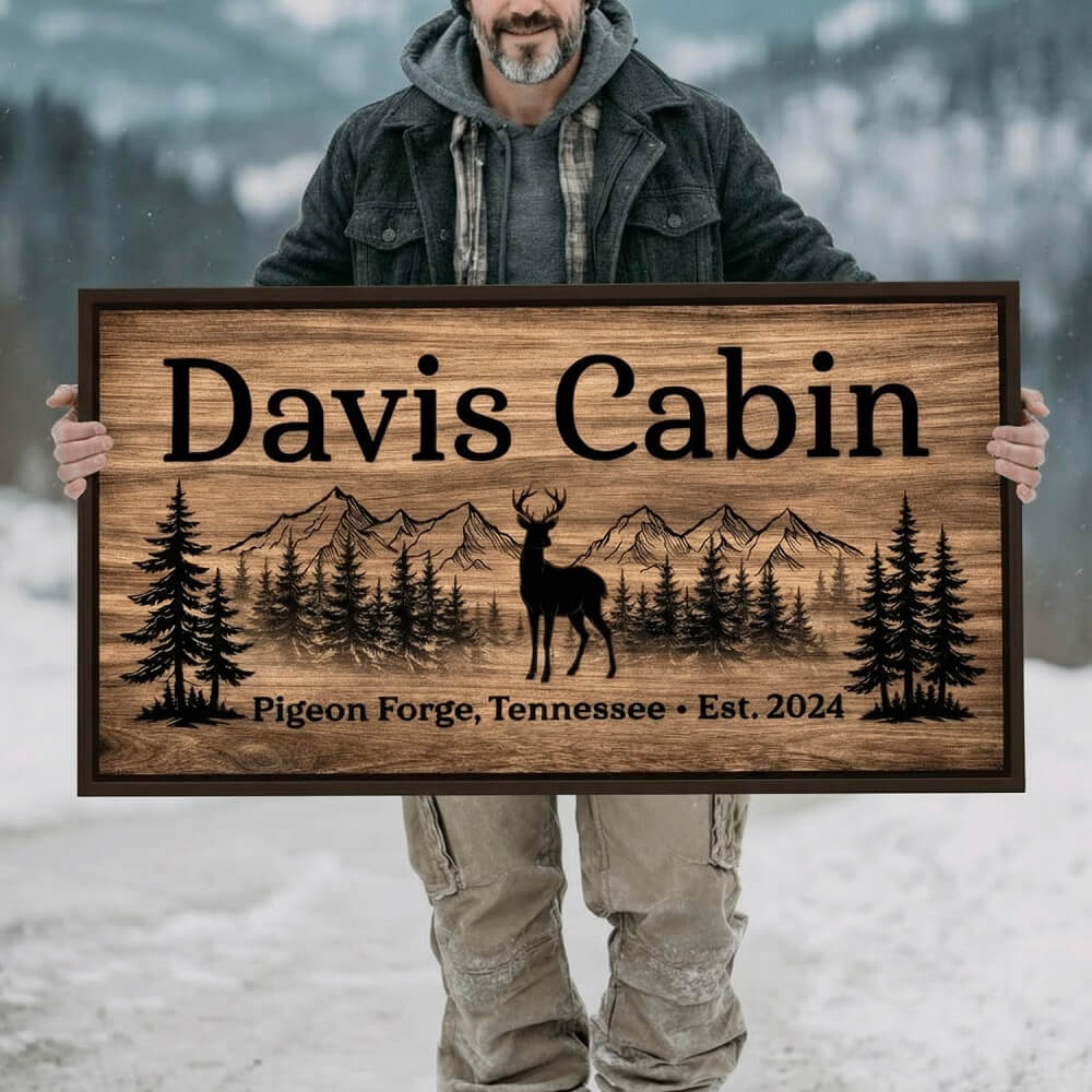 Welcome-style family cabin sign with a man holding a personalized wooden sign.