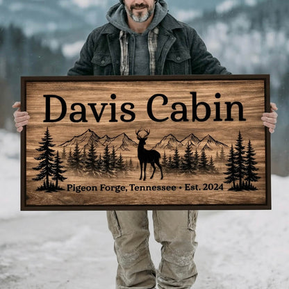 Welcome-style family cabin sign with a man holding a personalized wooden sign.