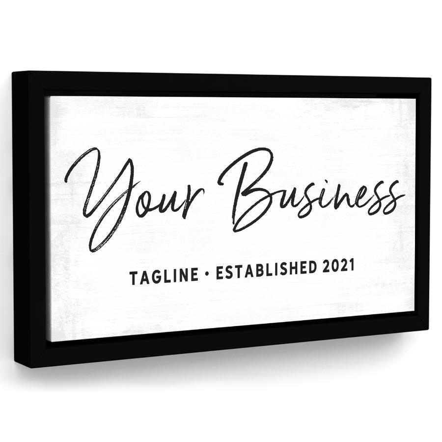 Custom Business Sign With Tagline and Date