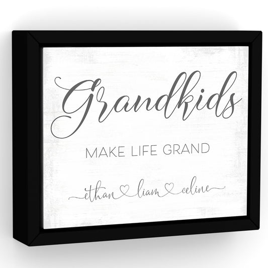 Grandkids Make Life Grand Personalized Sign