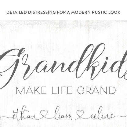 Grandkids Make Life Grand Personalized Sign