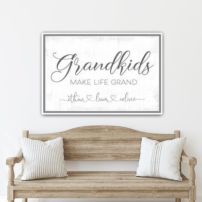 Grandkids Make Life Grand Personalized Sign