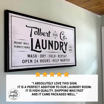 Talbert and Co Laundry wall sign featuring Mount Wolf Pennsylvania design with “Wash Dry Fold Repeat” text, vintage farmhouse laundry room decor sign, open 24 hours style