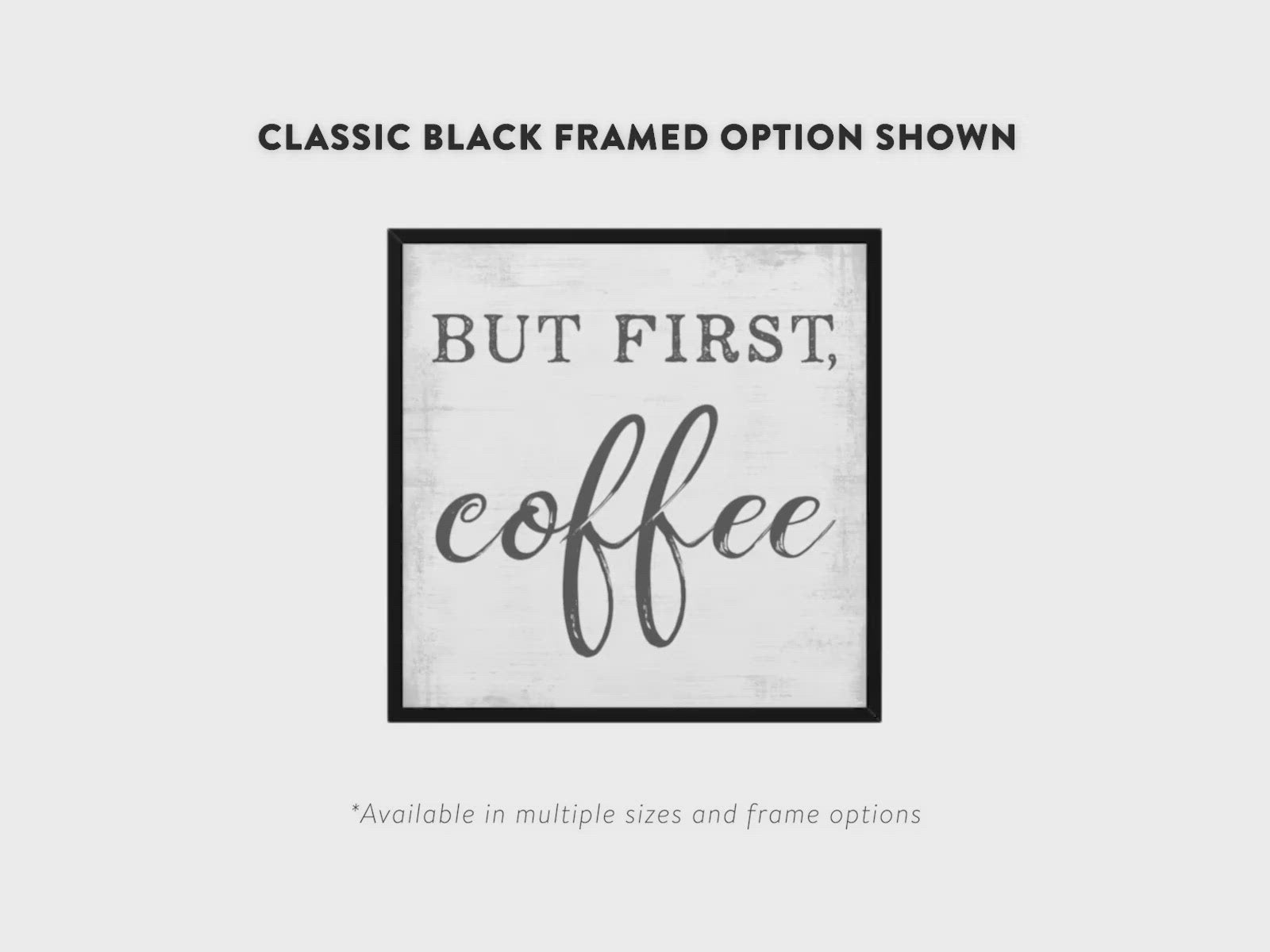But First Coffee Sign Canvas Wall Art Video - Pretty Perfect Studio