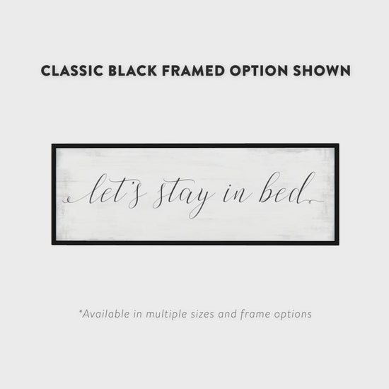Let's Stay In Bed Sign Above Bed Product Video - Pretty Perfect Studio