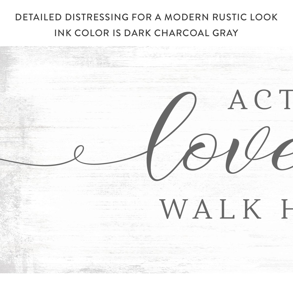 Act Justly Love Mercy Walk Humbly Canvas Wall Art With Distressed Modern Look - Pretty Perfect Studio