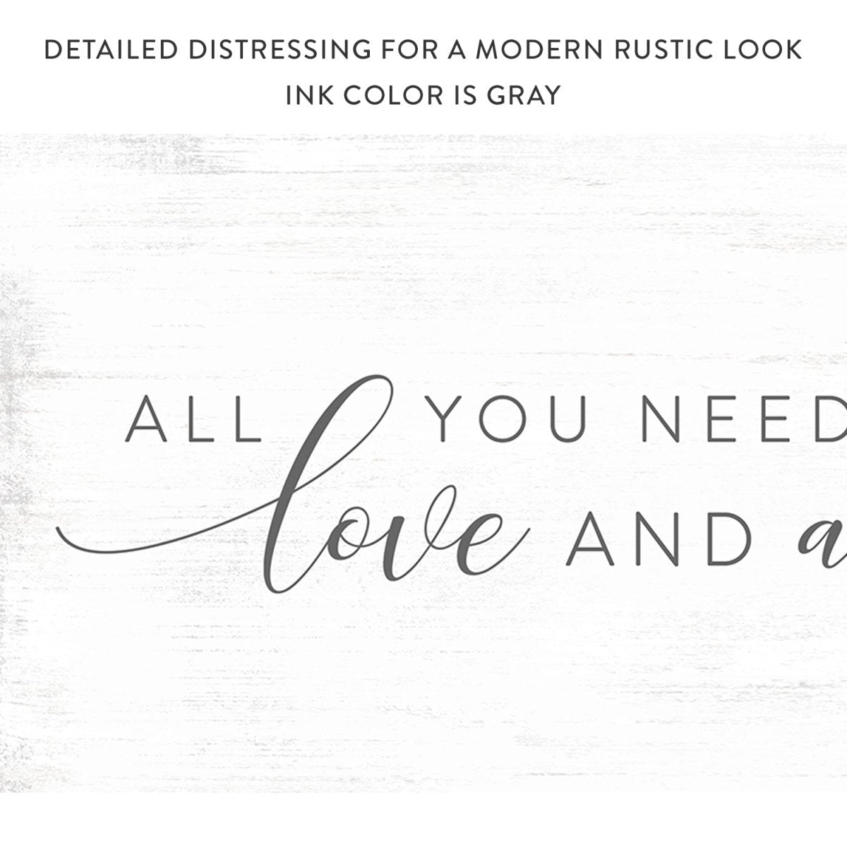All You Need Is Love And A Dog Canvas Sign With Distressed Modern Rustic Look - Pretty Perfect Studio