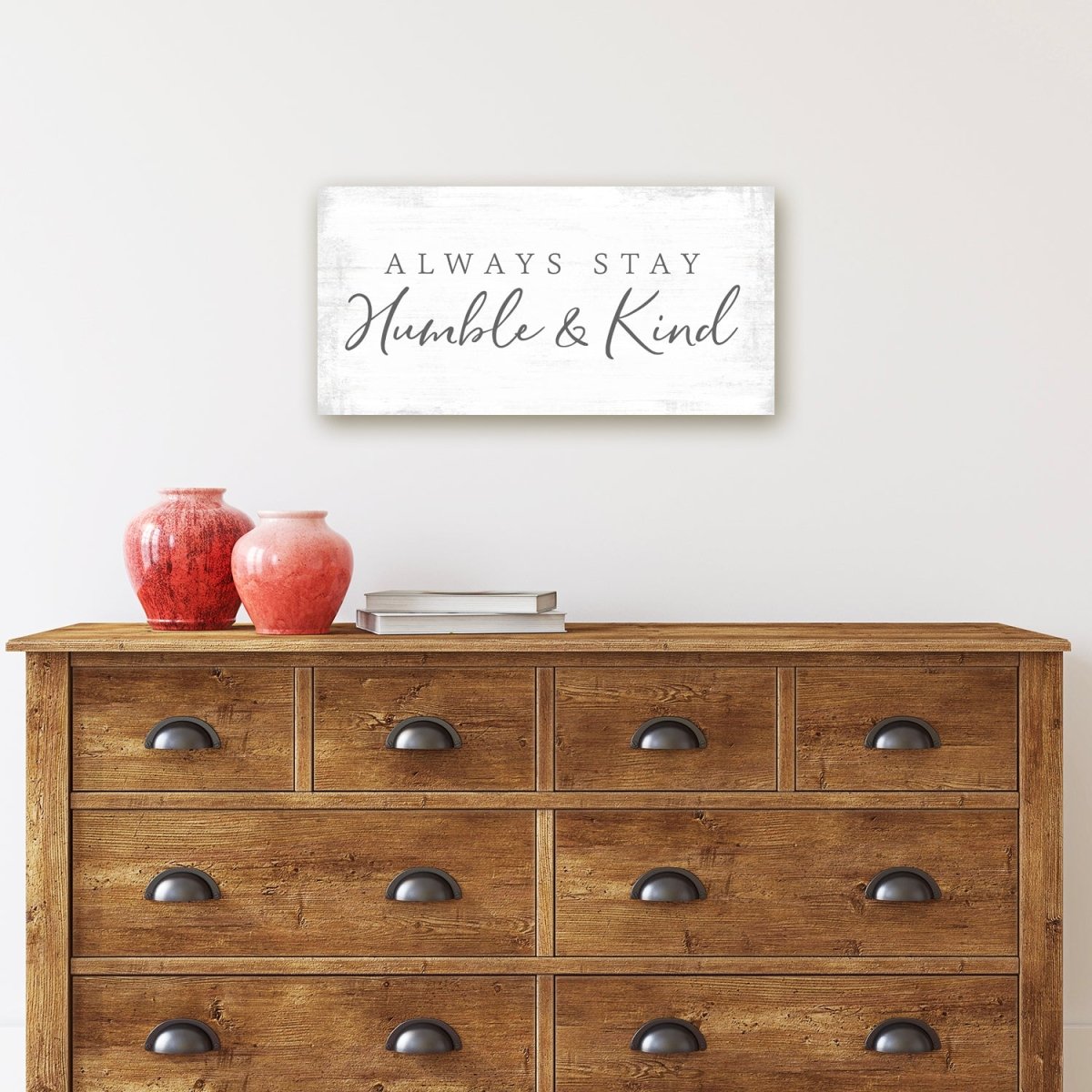 Always Stay Humble and Kind Canvas Sign Above Shelf - Pretty Perfect Studio