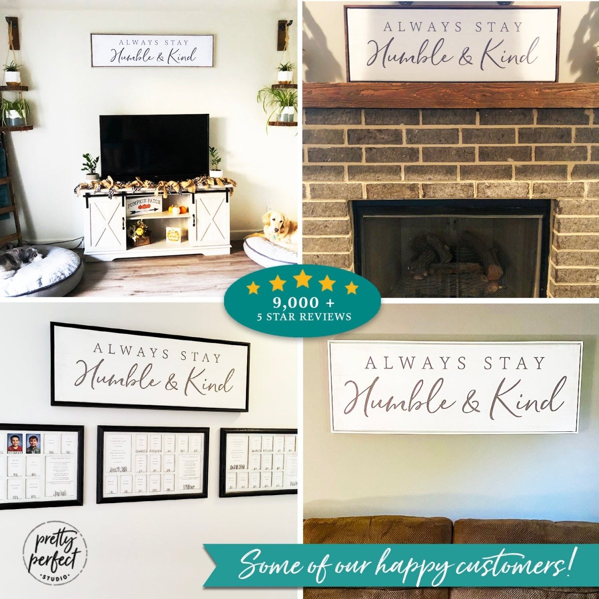 Customer product review for always stay humble and kind wall art by Pretty Perfect Studio