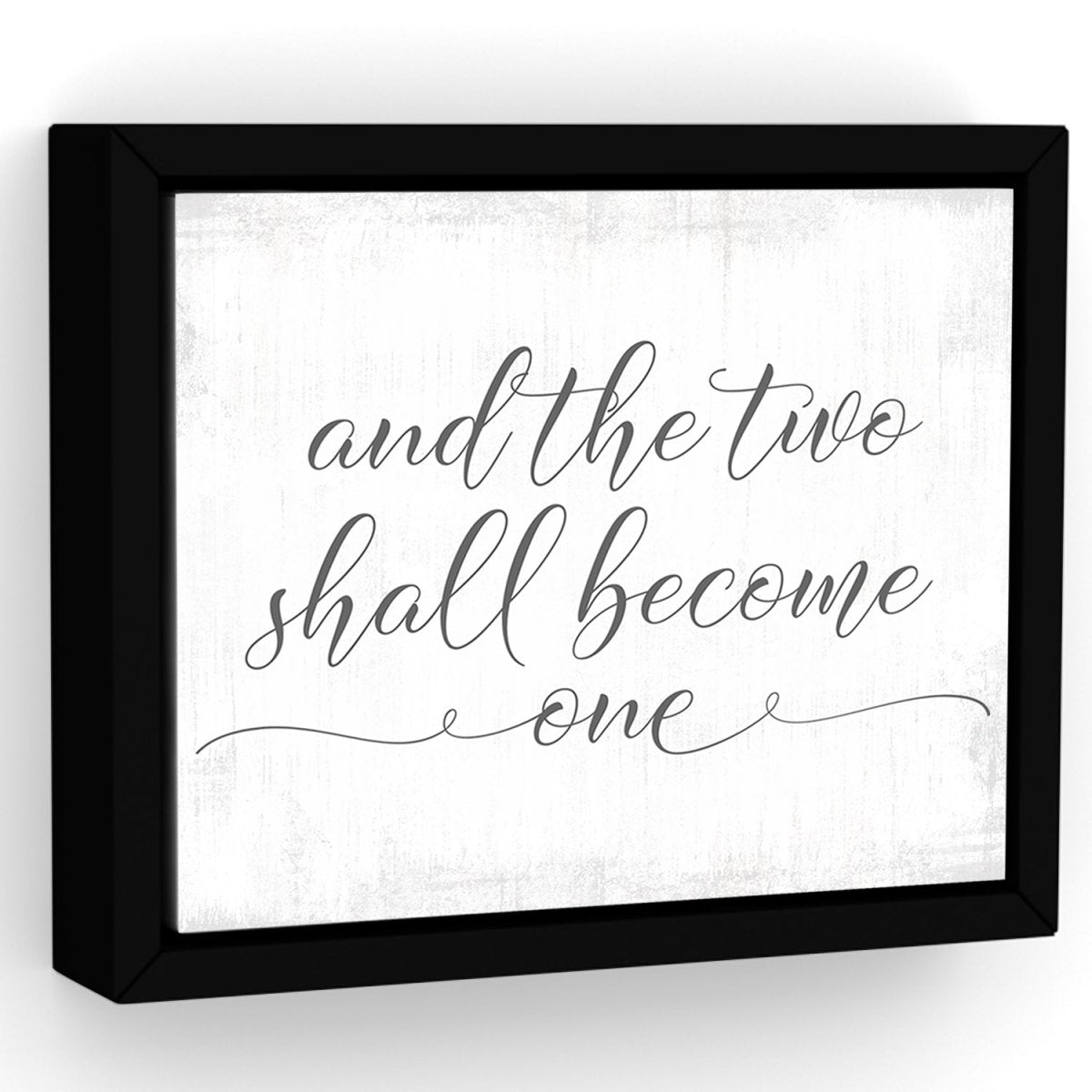 And the Two Shall Become One Canvas Sign - Pretty Perfect Studio