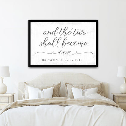 And the Two Shall Become One Canvas Sign Above Bed - Pretty Perfect Studio