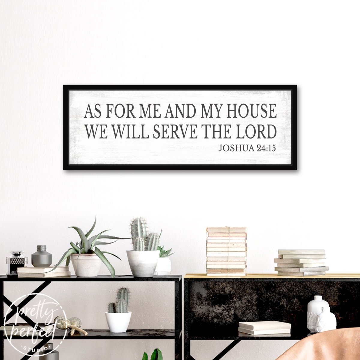 As For Me And My House We Will Serve The Lord Sign in Living Room - Pretty Perfect Studio