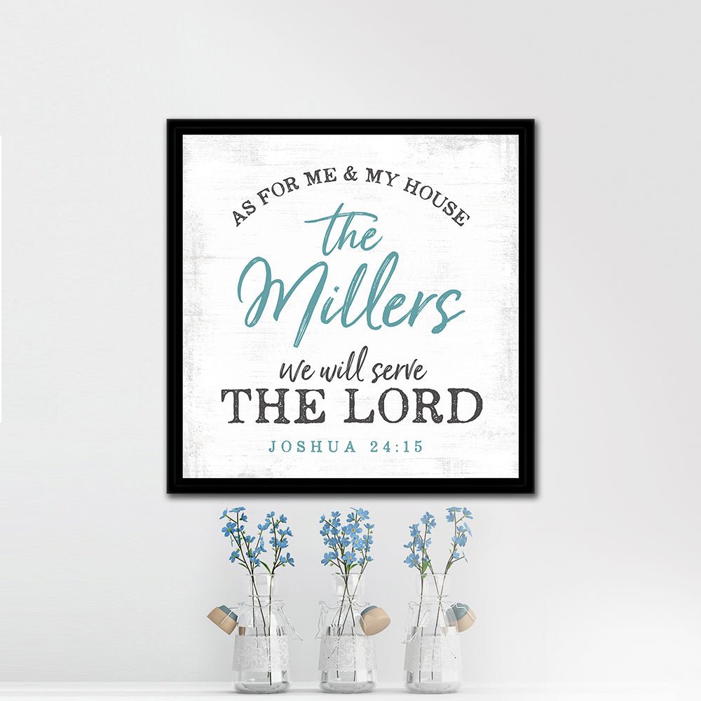 As For Me And My House We Will Serve The Lord Wall Art - Pretty Perfect Studio