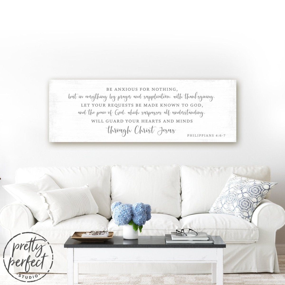Be Anxious For Nothing Canvas Wall Art Above Couch - Pretty Perfect Studio