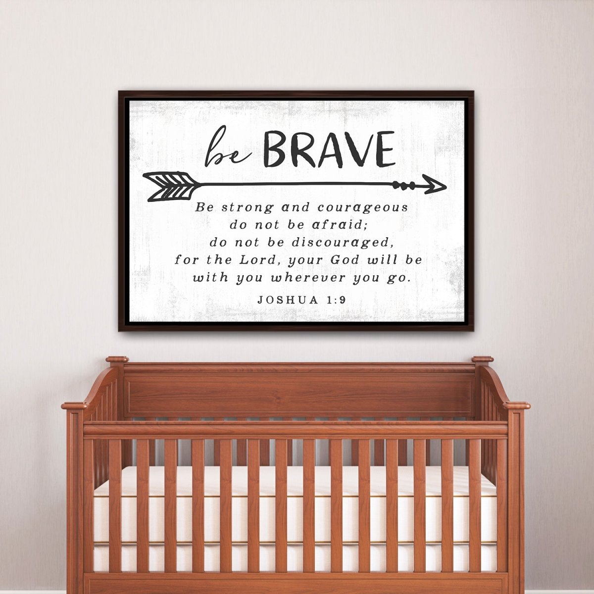 Be Brave Quote Christian Wall Art Above Baby Crib - Pretty Perfect Studio