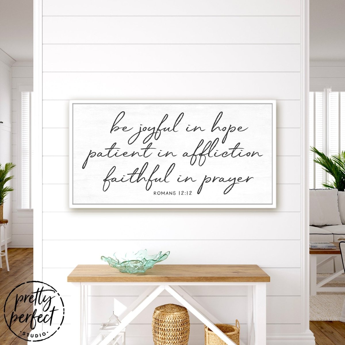 Be Joyful In Hope Sign Hanging on Wall Above Entryway Bench – Pretty Perfect Studio