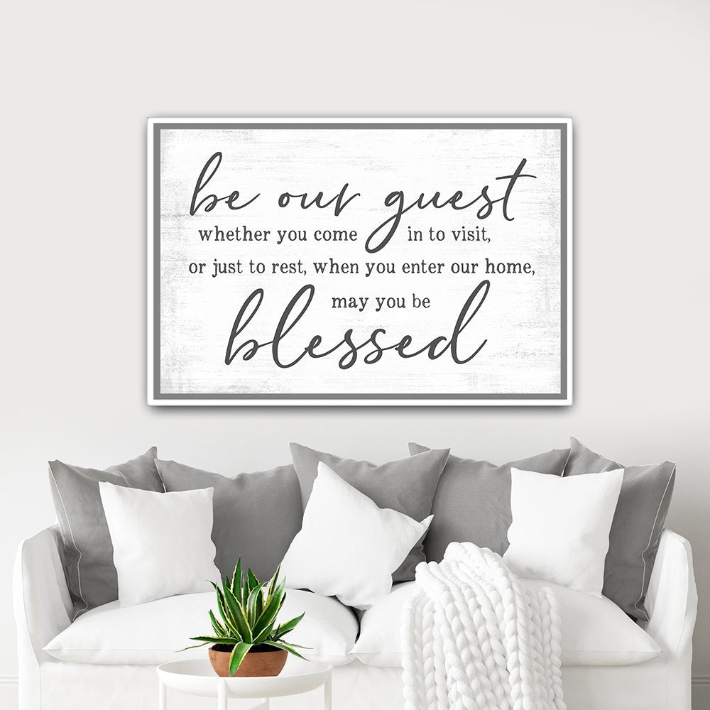 Be Our Guest Canvas Wall Art Above Couch - Pretty Perfect Studio