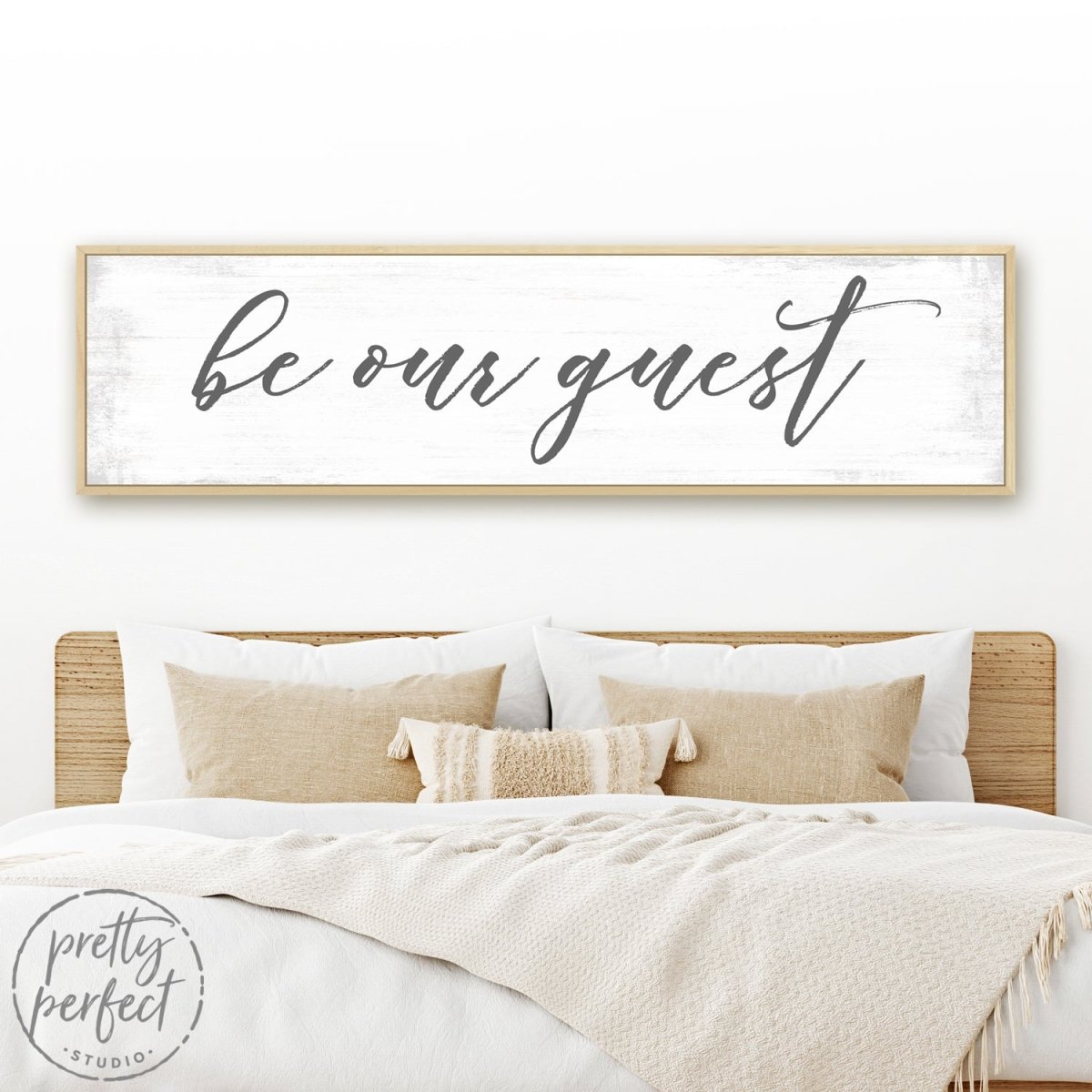Be Our Guest Sign Large Modern Farmhouse Sign Above Guest Bed - Pretty Perfect Studio