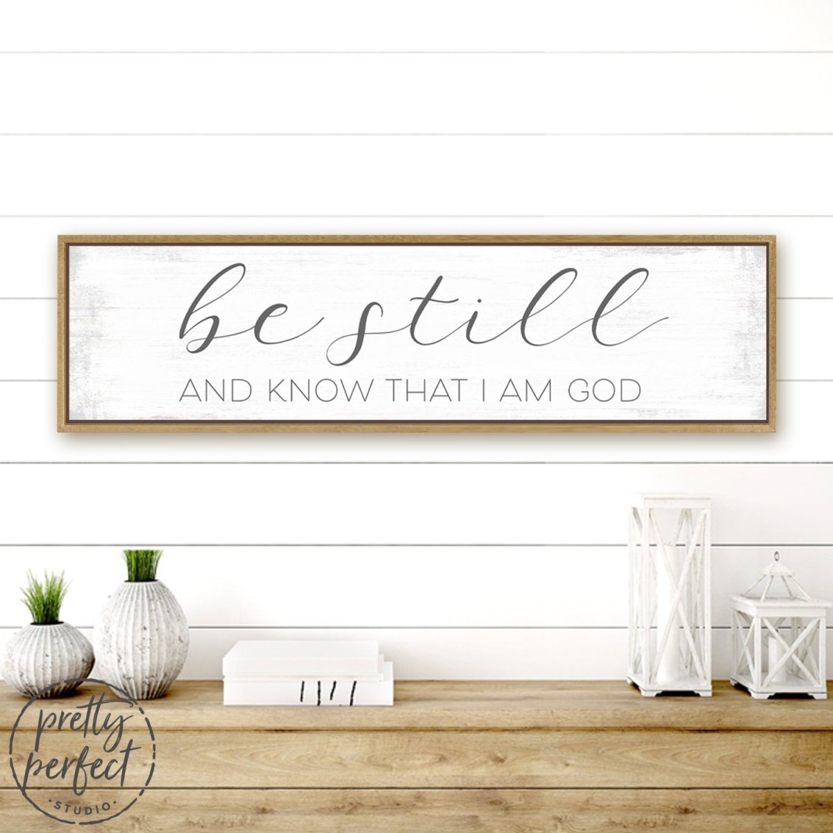 Be Still And Know Bible Scripture for Christian Wall Art Above Shelf - Pretty Perfect Studio