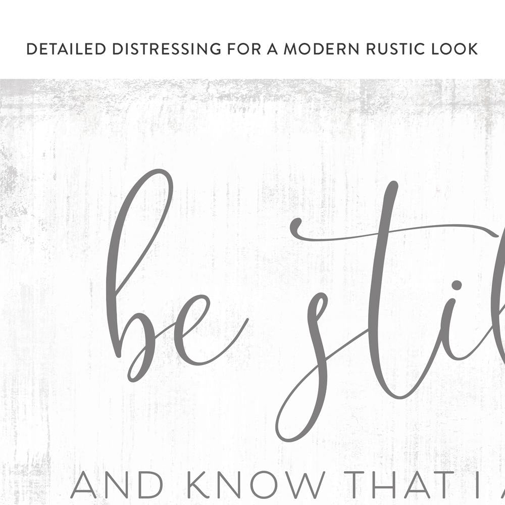 Be Still And Know That I Am God Christian Wall Art With Modern Rustic Look - Pretty Perfect Studio