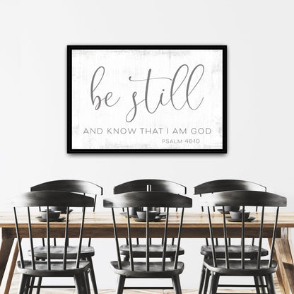 Be Still And Know That I Am God Christian Wall Art Above Table in Kitchen - Pretty Perfect Studio