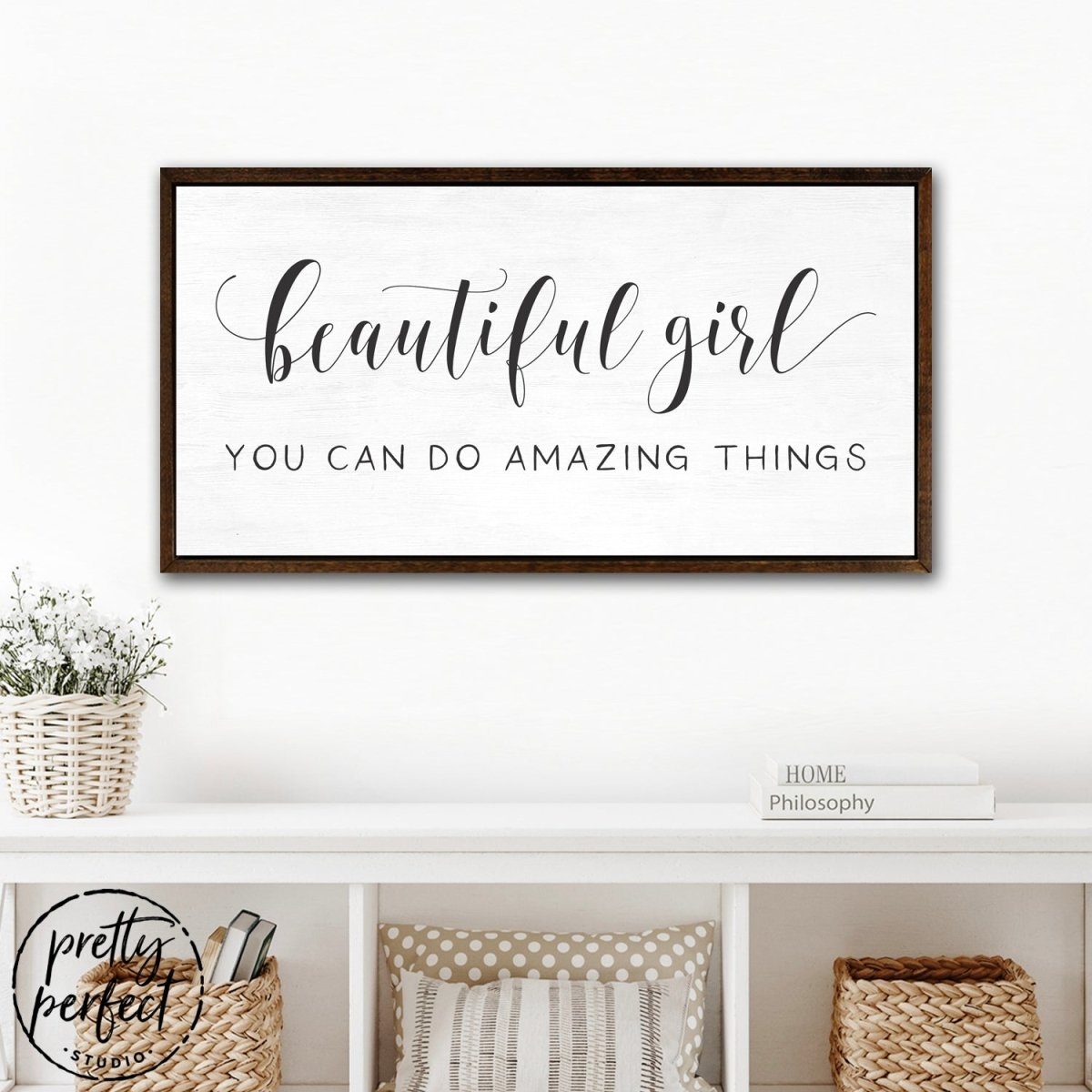 Beautiful Girl You Can Do Amazing Things Sign Hanging Above Shelf - Pretty Perfect Studio