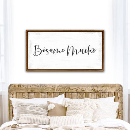 Bésame Mucho Sign in Bedroom - Pretty Perfect Studio